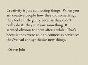 Quote on creativity by Steve Jobs